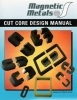 Cut Core Design Manual